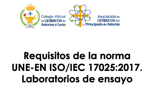 Gestión de Laboratorios. Requisitos Norma UNE-EN ISO/IEC 17025:2017